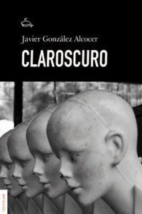 Claroscuro_Javier Alcocer