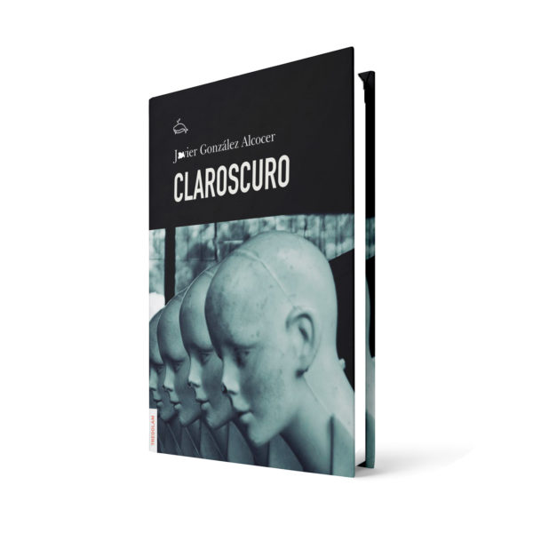 Claroscuro - Javier González Alcocer
